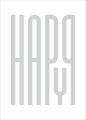 Szary plakat Happy - typografia geometryczna