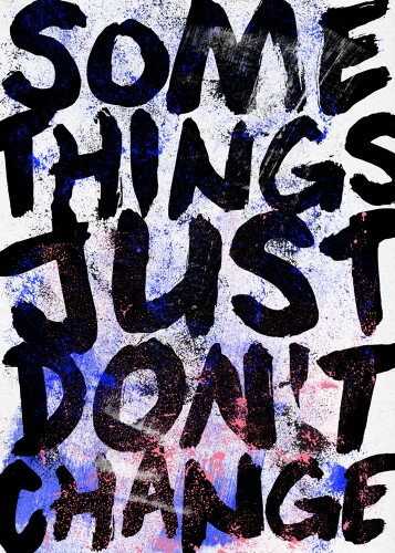 Some Things Just Don't Change - plakat typograficzny, grafika do mieszkania