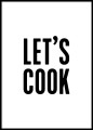 Plakat do kuchni No.20 - Let's Cook - plakat typograficzny do kuchni, minimalistyczny napis, styl skandynawski.