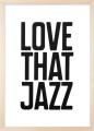 Plakat typograficzny 'Love That Jazz'