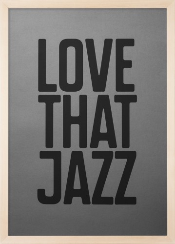 Plakat typograficzny 'Love That Jazz'