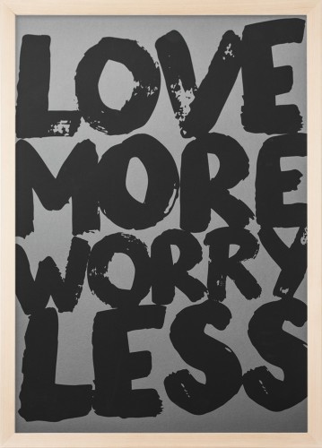 Plakat typograficzny 'Love More Worry Less'