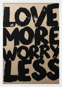 Love More Worry Less